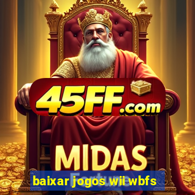 baixar jogos wii wbfs
